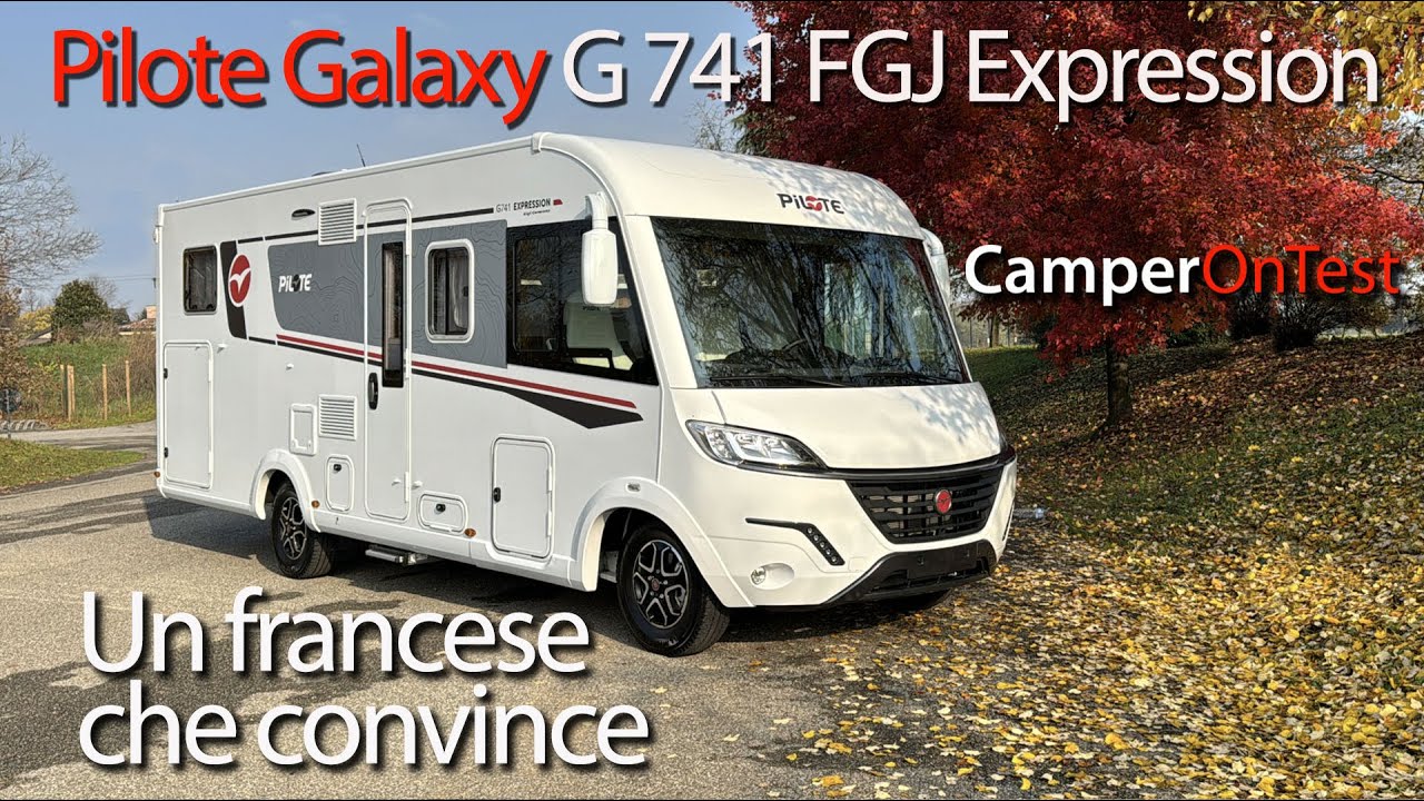 Pilote Galaxy G 741 FGJ Expression: un motorhome spazioso, confortevole e ricco di contenuti