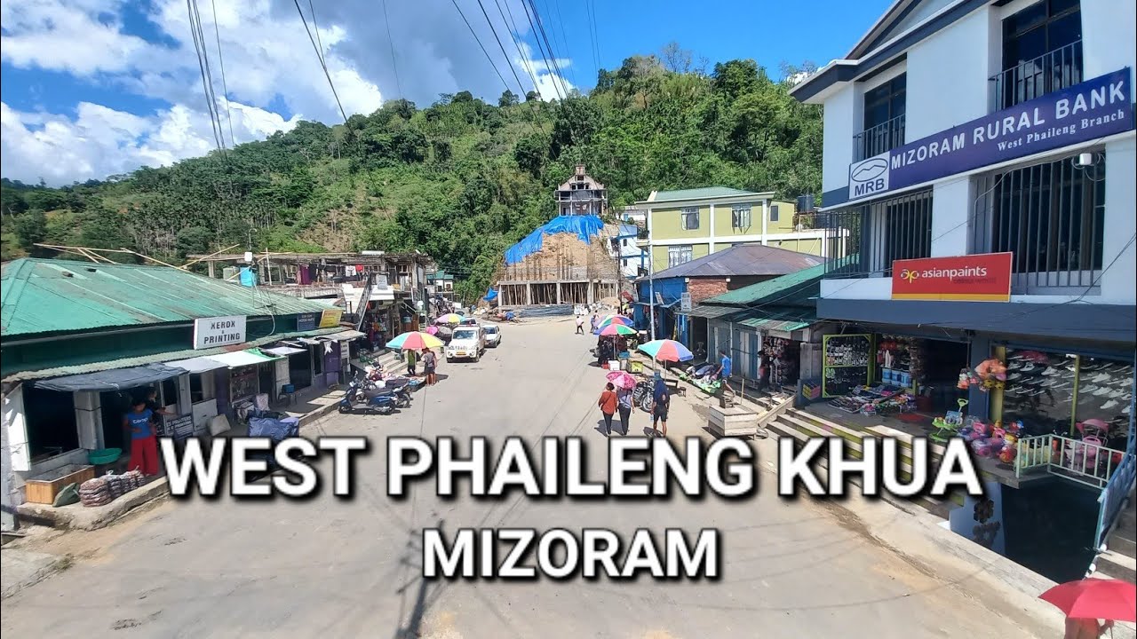 WEST PHAILENG KHUA - West Phaileng Khawchhung #mizoram #village