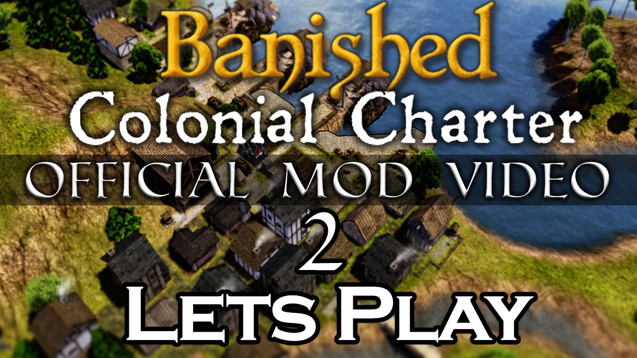 Colonial Charter mod Official Walkthrough / Let's Play #2 - brockens forgets about courland