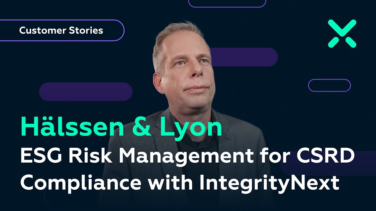H&auml;lssen & Lyon: ESG Risk Management for CSRD Compliance with IntegrityNext