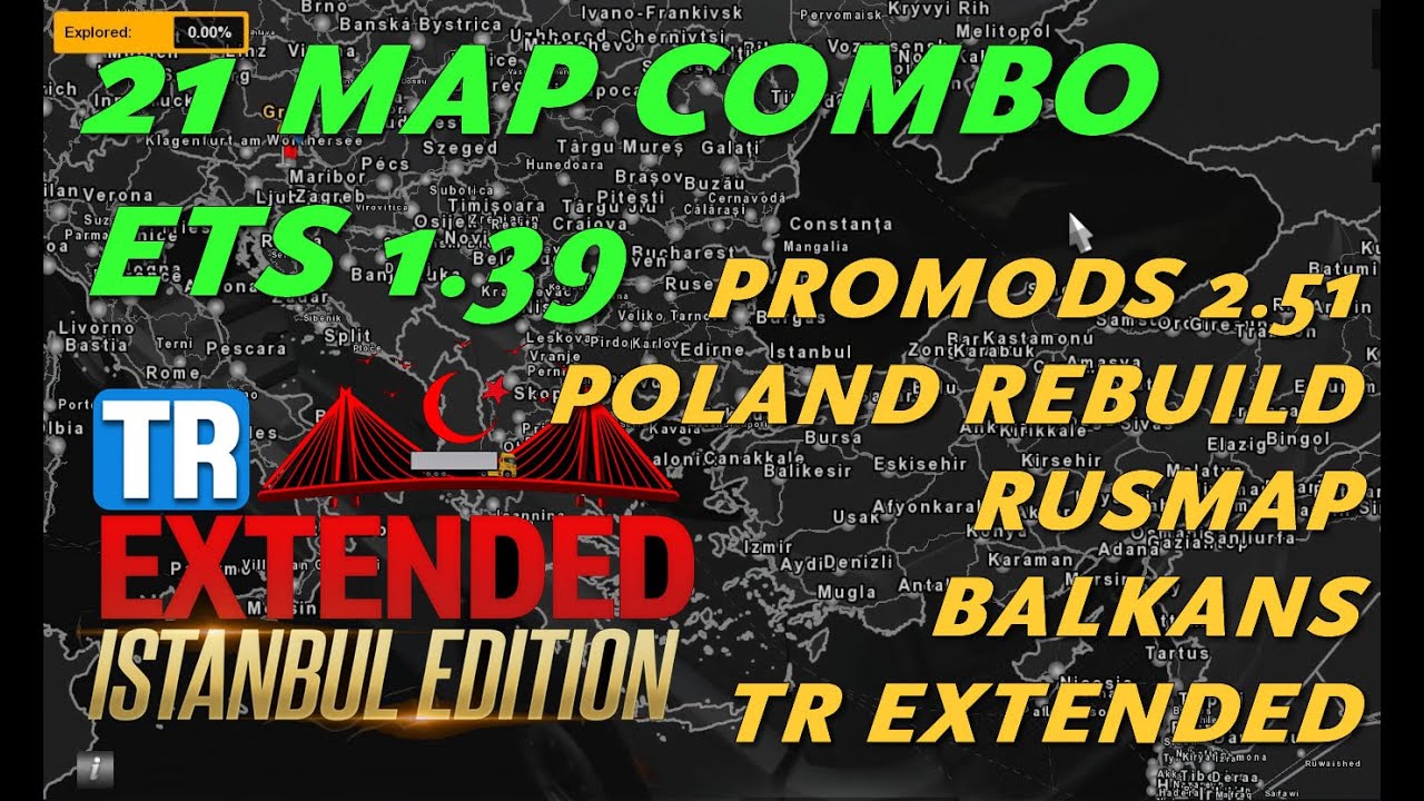 ETS2 1.39 * Big 21 Map Combo (feat. Promods, TR Extended, Rusmap, Balkans, Poland, Greenland)
