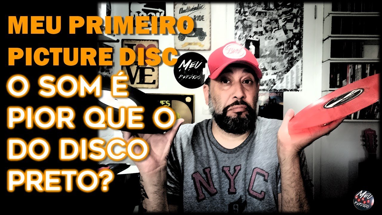 OS PICTURE DISCS S&Atilde;O APENAS PARA ENFEITAR OU REALMENTE S&Atilde;O BONS PARA OUVIR? | #MeuVinilPerdido 138