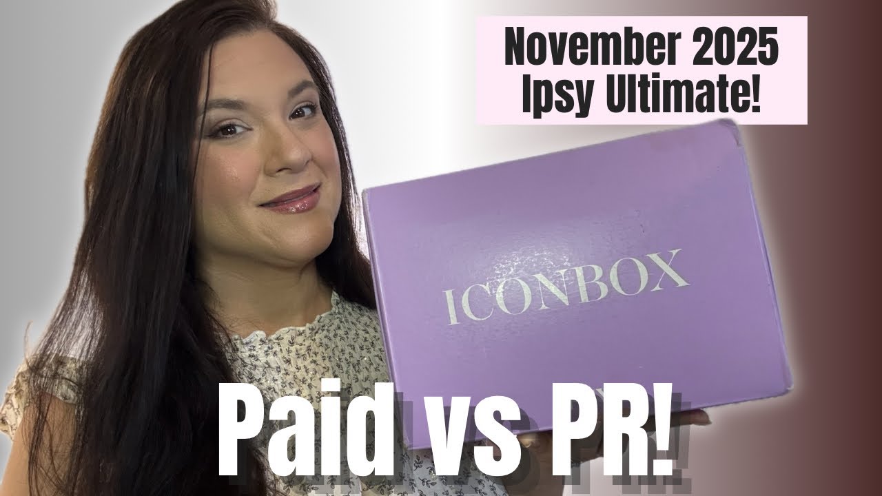 НОЯБРЬ 2025 IPSY ULTIMATE PAID VS PR: Мой платный бокс уже здесь после задержек!