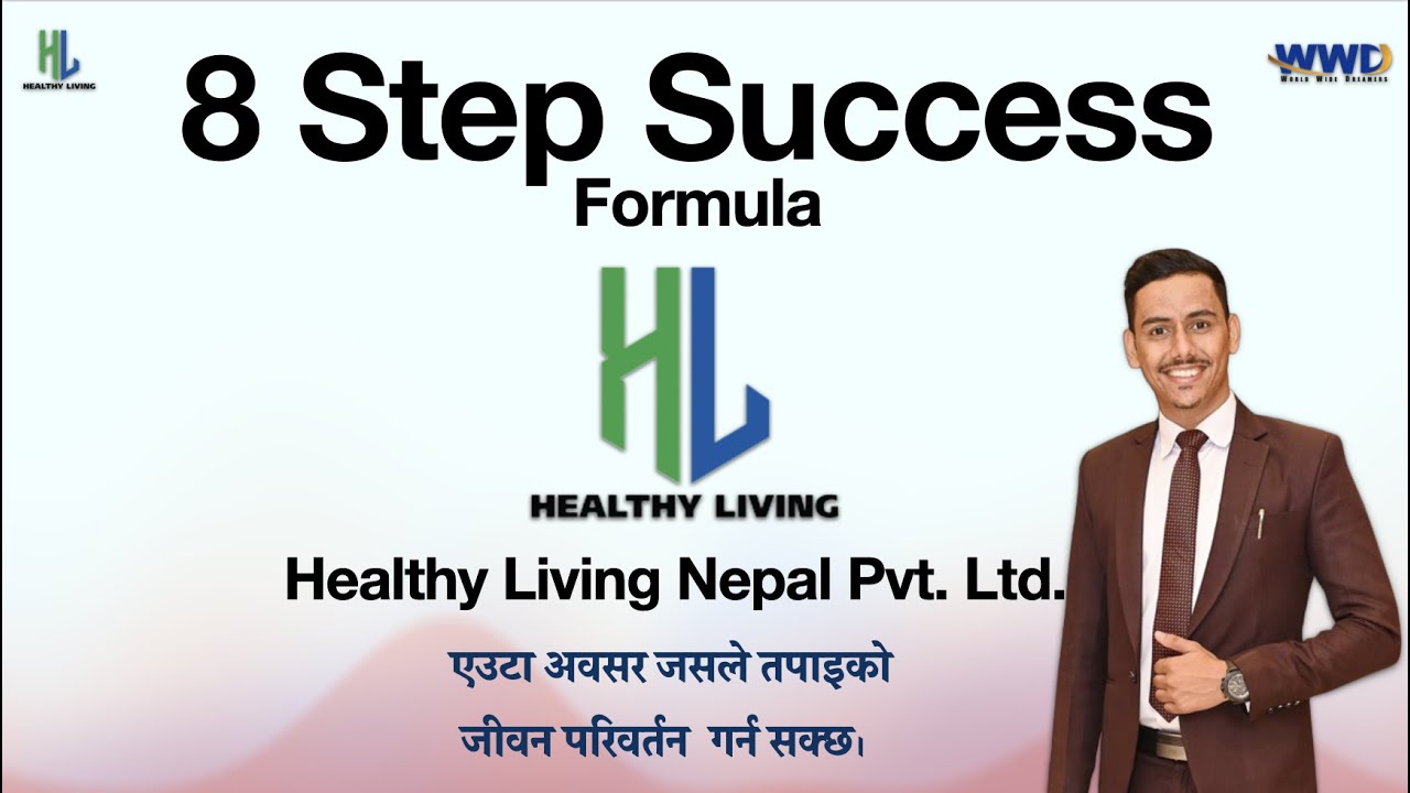 Success Formula In Healthy Living Nepal Pvt. Ltd.