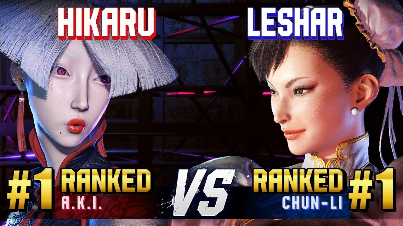 SF6 ▰ HIKARU (#1 Ranked A.K.I.) vs LESHAR (#1 Ranked Chun-Li) ▰ Ranked Matches