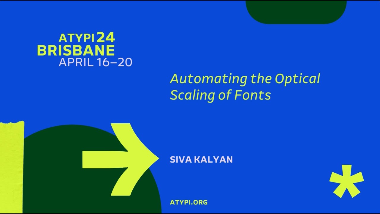 ATypI Brisbane 2024 | Siva Kalyan | Automating the Optical Scaling of Fonts