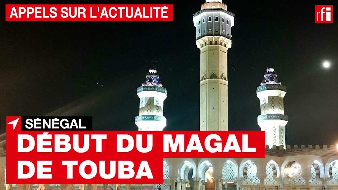 Sénégal : début du pèlerinage du Magal de Touba • RFI