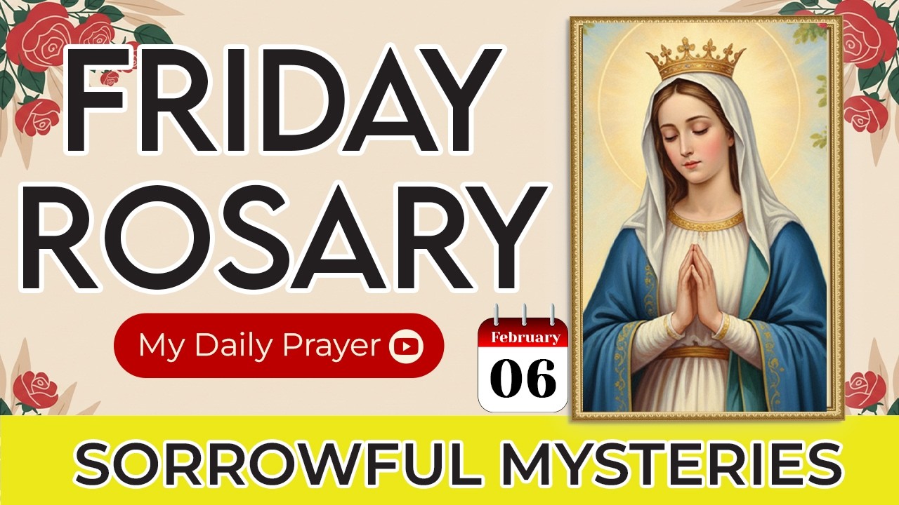 TODAY HOLY ROSARY: SORROWFUL  MYSTERIES💙ROSARY FRIDAY🌹FEBRUARY 06 2026 | WALKING WITH JESUS