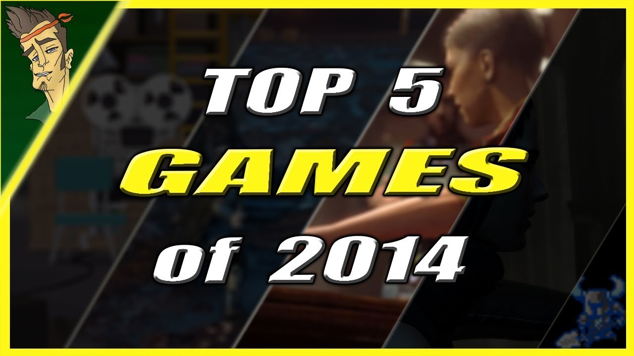 Top 5 BEST Games of 2014