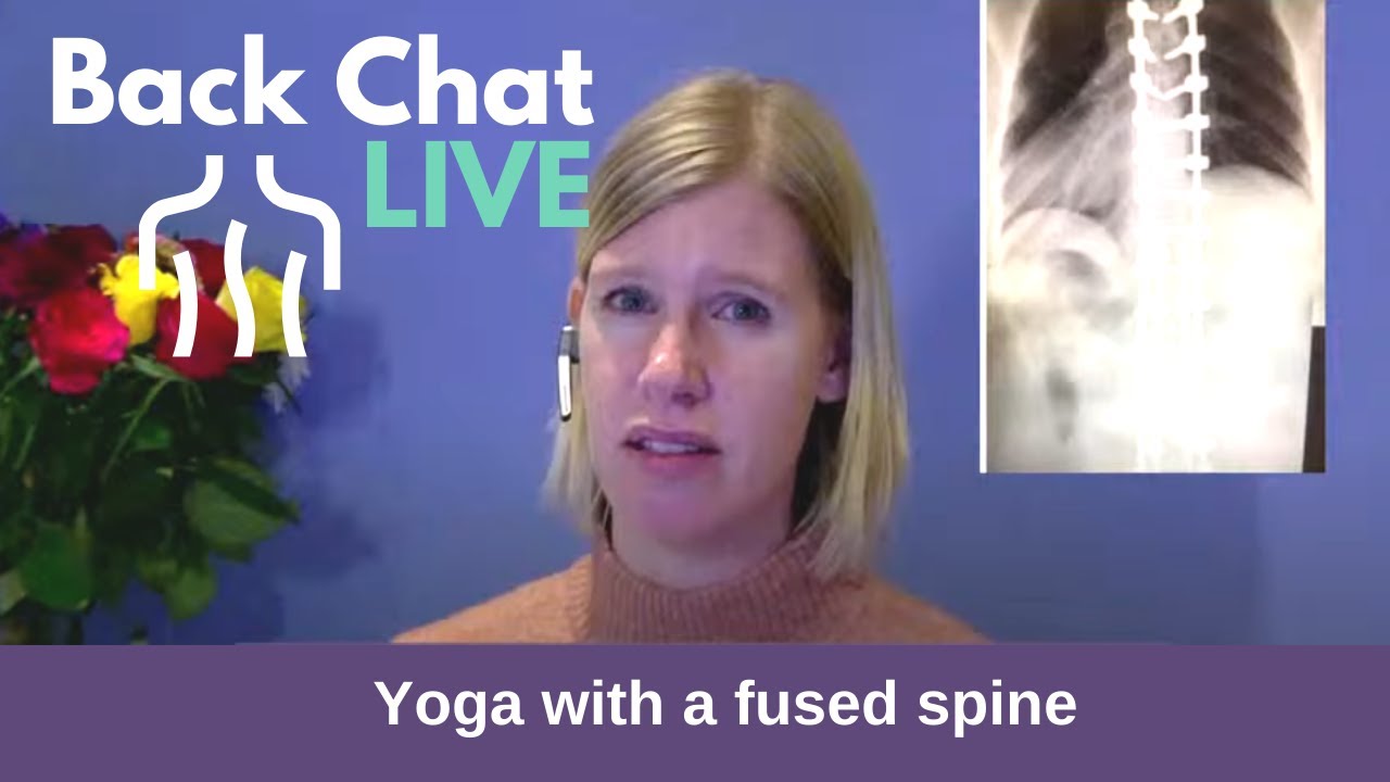 Yoga with spinal fusion - live Q&A