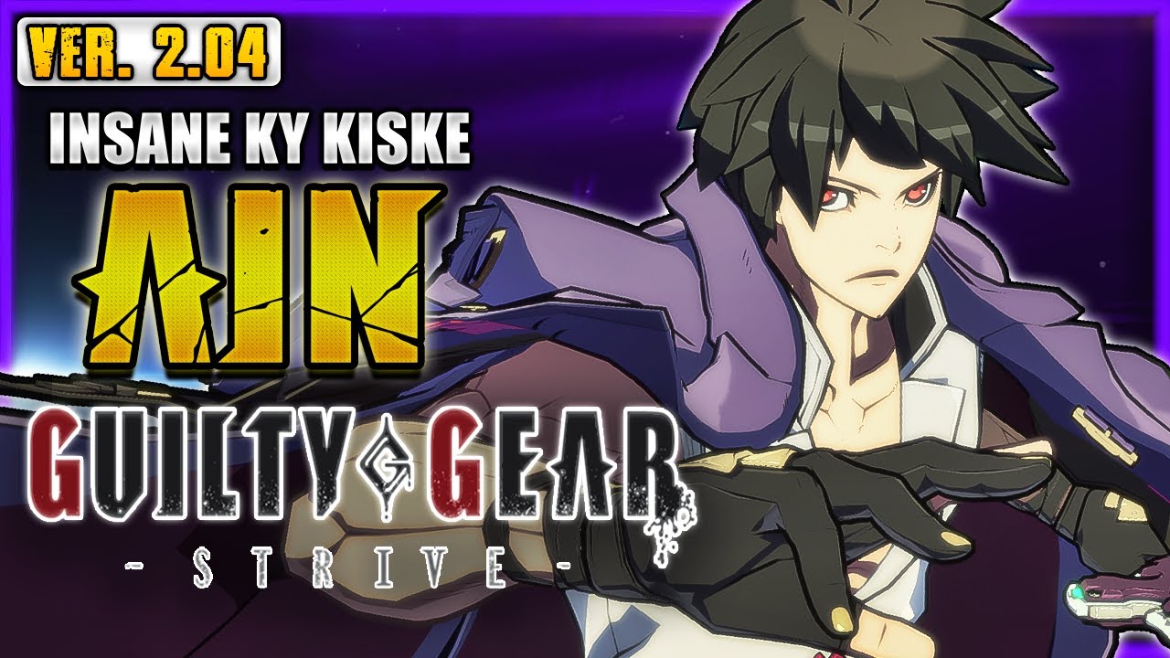 GGST ✨ AIN ➤ INSANE KY KISKE ✨ Guilty Gear Strive | GGST FAN + @notabadguygg