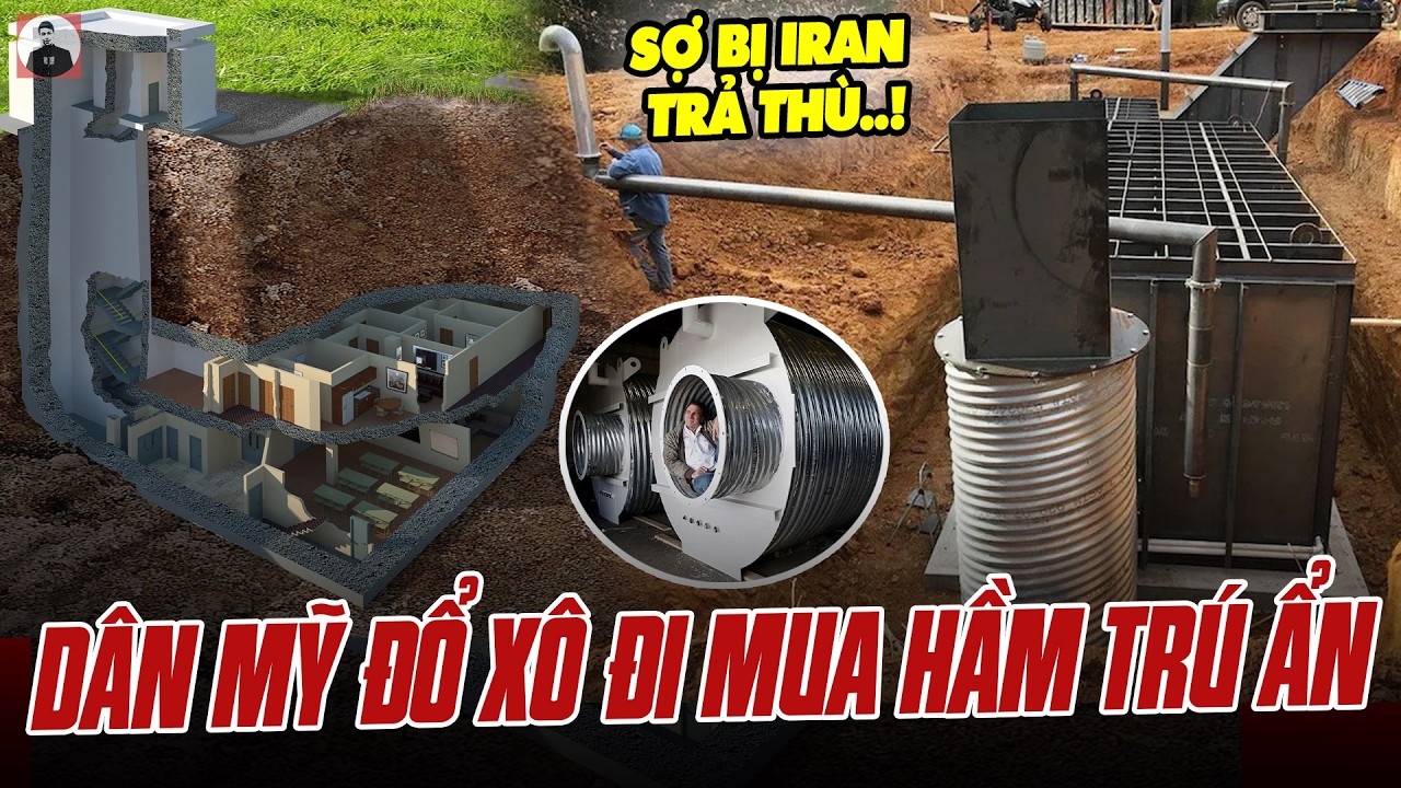 HÀI NHẤT LÚC NÀY: DÂN MỸ ĐỔ XÔ ĐI MUA HẦM TRÚ ẨN VÌ SỢ BỊ IRAN TRẢ THÙ, CÓ LOẠI ĐẾN 131 TỶ