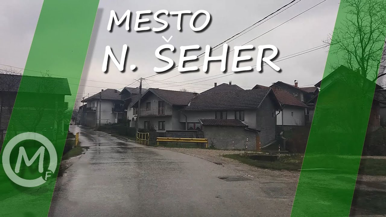 Mesto Novi Šeher || Maglaj