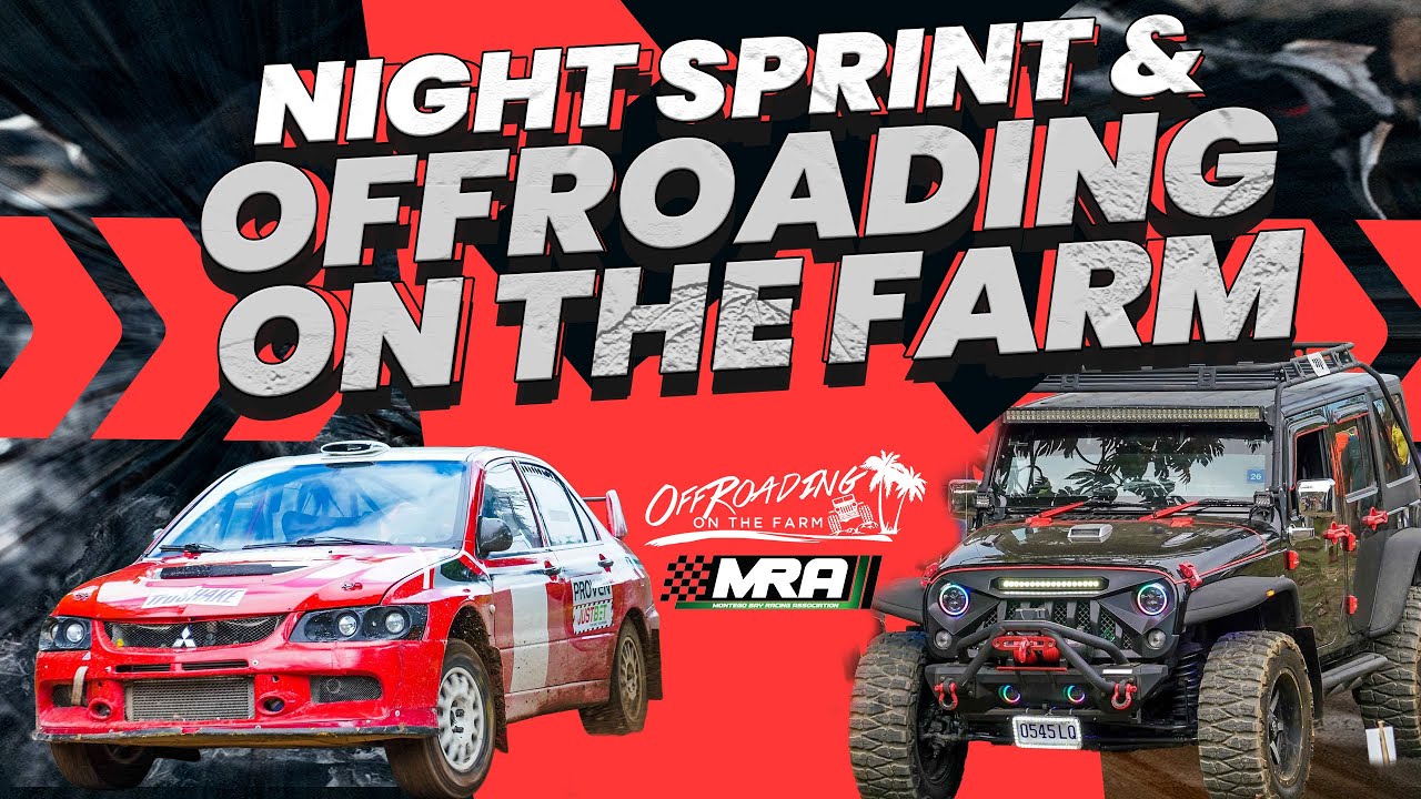 OFFROADING ON THE FARM & MRA NIGHT SPRINT 2025