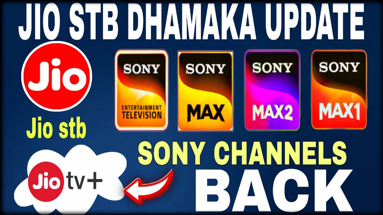 JIO STB UPDATE | JIOTV Plus Launched Sony Channels In Live Again🔥 | Sony Channels Direct Play Starts