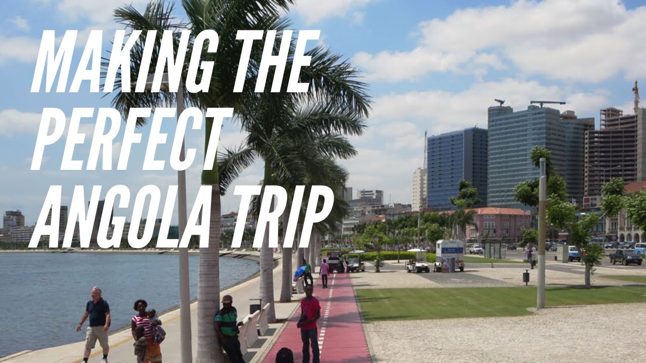 Top 15 Best Places to Visit in Angola