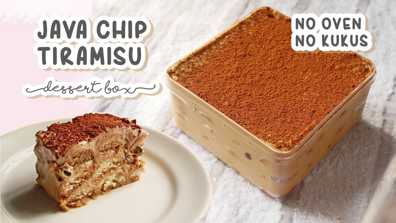 JAVA CHIP TIRAMISU - NO OVEN NO KUKUS - IDE JUALAN
