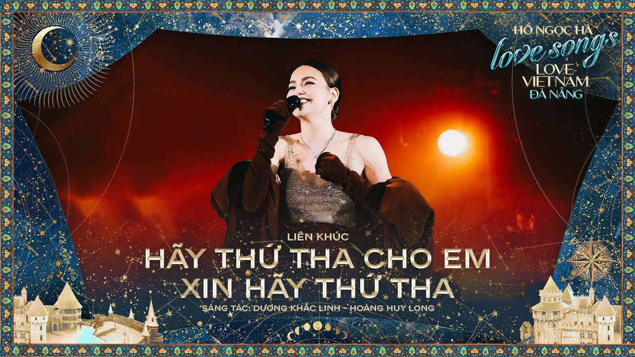 Hồ Ngọc Hà - Medley: Hãy Thứ Tha Cho Em & Xin Hãy Thứ Tha | Love Songs Love Vietnam in Đà Nẵng