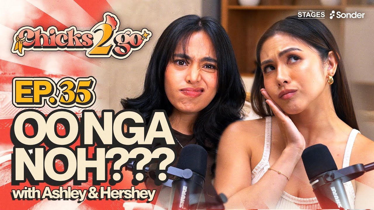 Oo nga Noh?? | Chicks 2 Go S1E35