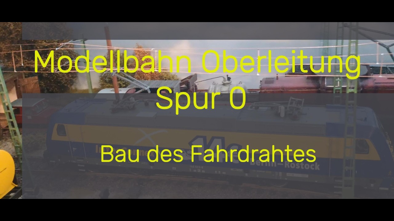 Modellbahn Oberleitung Spur 0 Fahrdraht