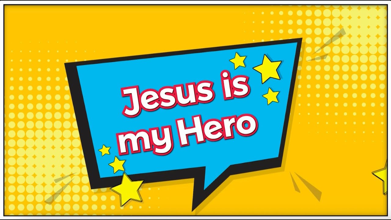 Super Squad - Jesus is my Hero - Season 3 Episode 2