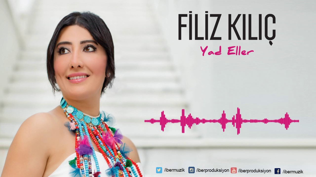 Filiz Kılıç - Yandı Yürek Yar Elinden [ Yad Eller © 2016 İber Prodüksiyon ]