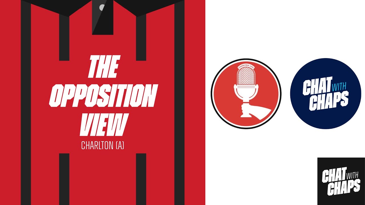 Charlton v Millwall - The Opposition View | 29 years and Counting!?