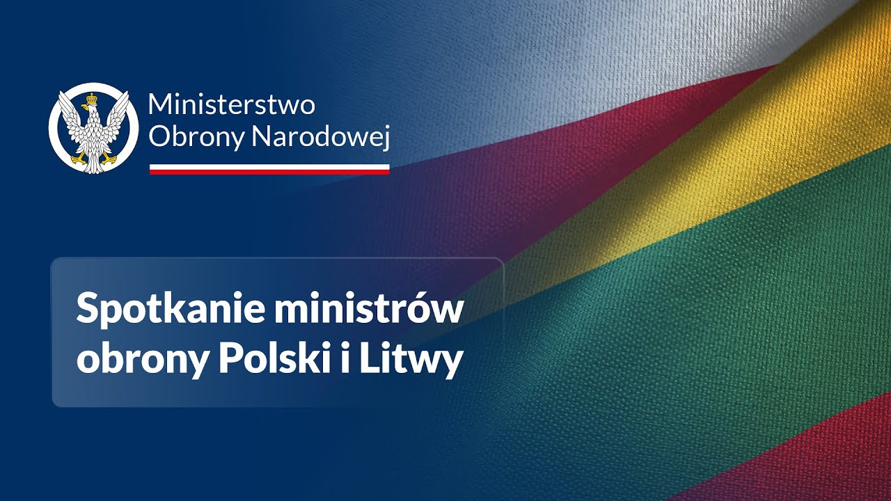 Spotkanie ministrów obrony Polski i Litwy