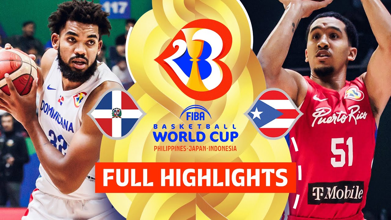 Dominican Republic 🇩🇴 vs Puerto Rico 🇵🇷 | Full Game Highlights | FIBA Basketball World Cup 2023