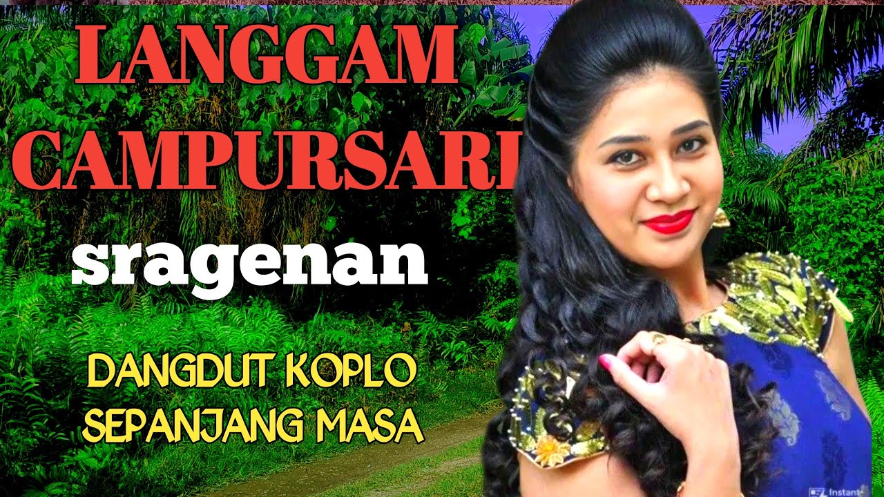LANGGAM CAMPURSARI - MENEMANI PERJALANAN DI SAWITAN .HIBURAN TKI