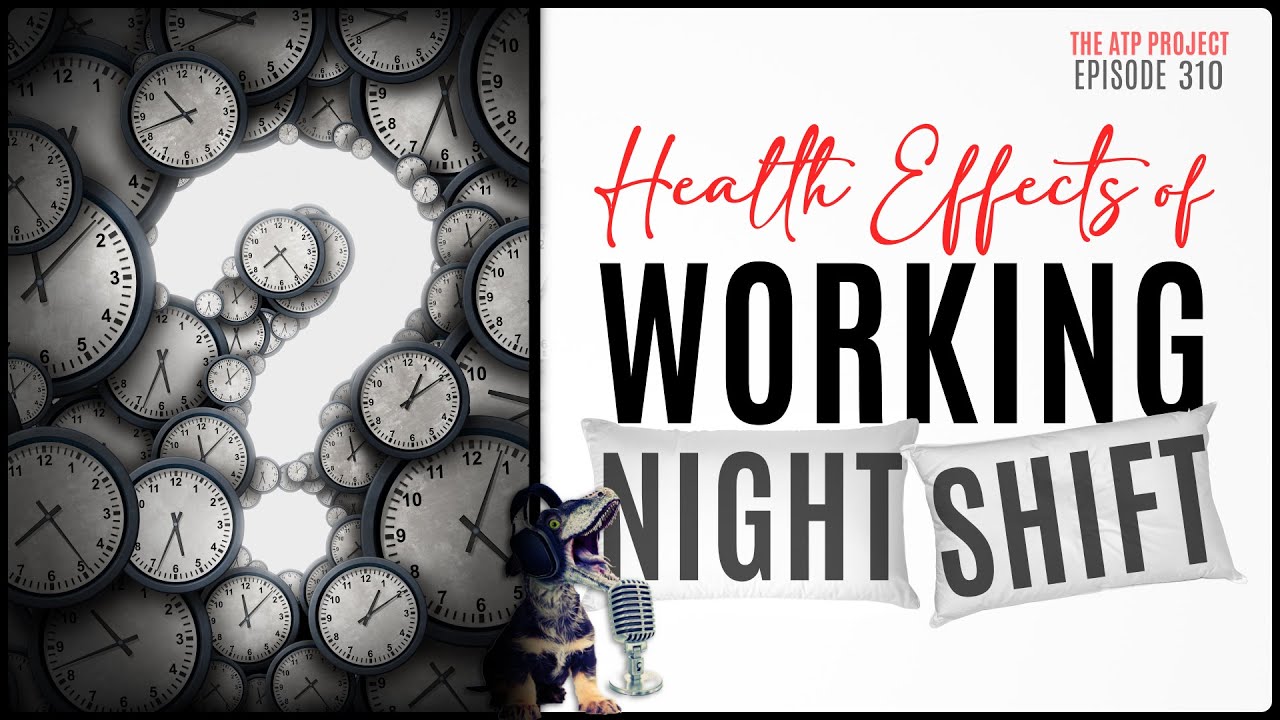 Health Effects of Working Night Shift