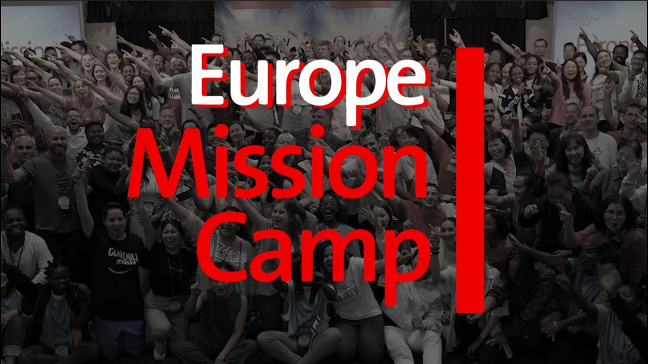 2023 Europe Mission  Camp