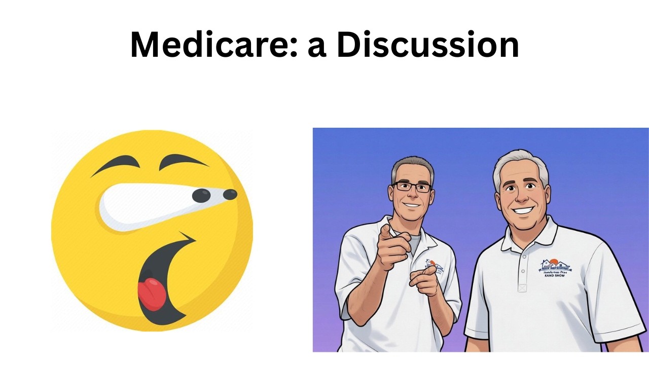 Medicare and Retirement - a Discussion