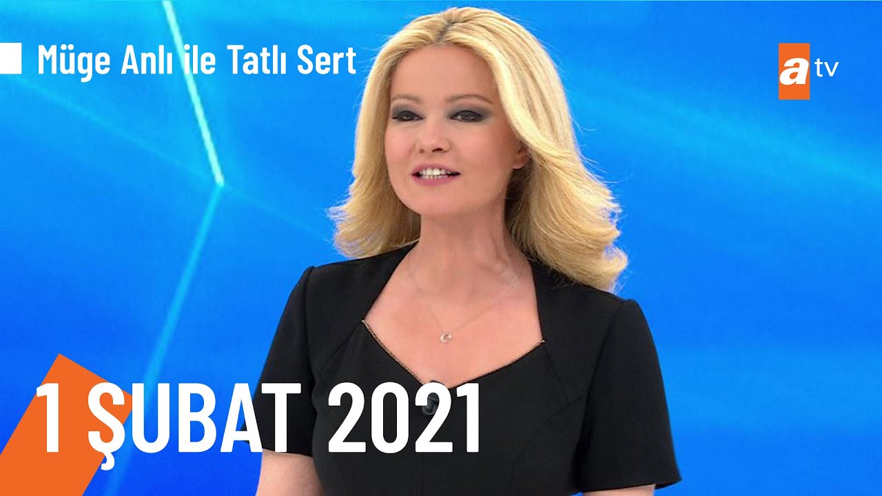 M&uuml;ge Anlı ile Tatlı Sert 1 Şubat 2021 | Pazartesi
