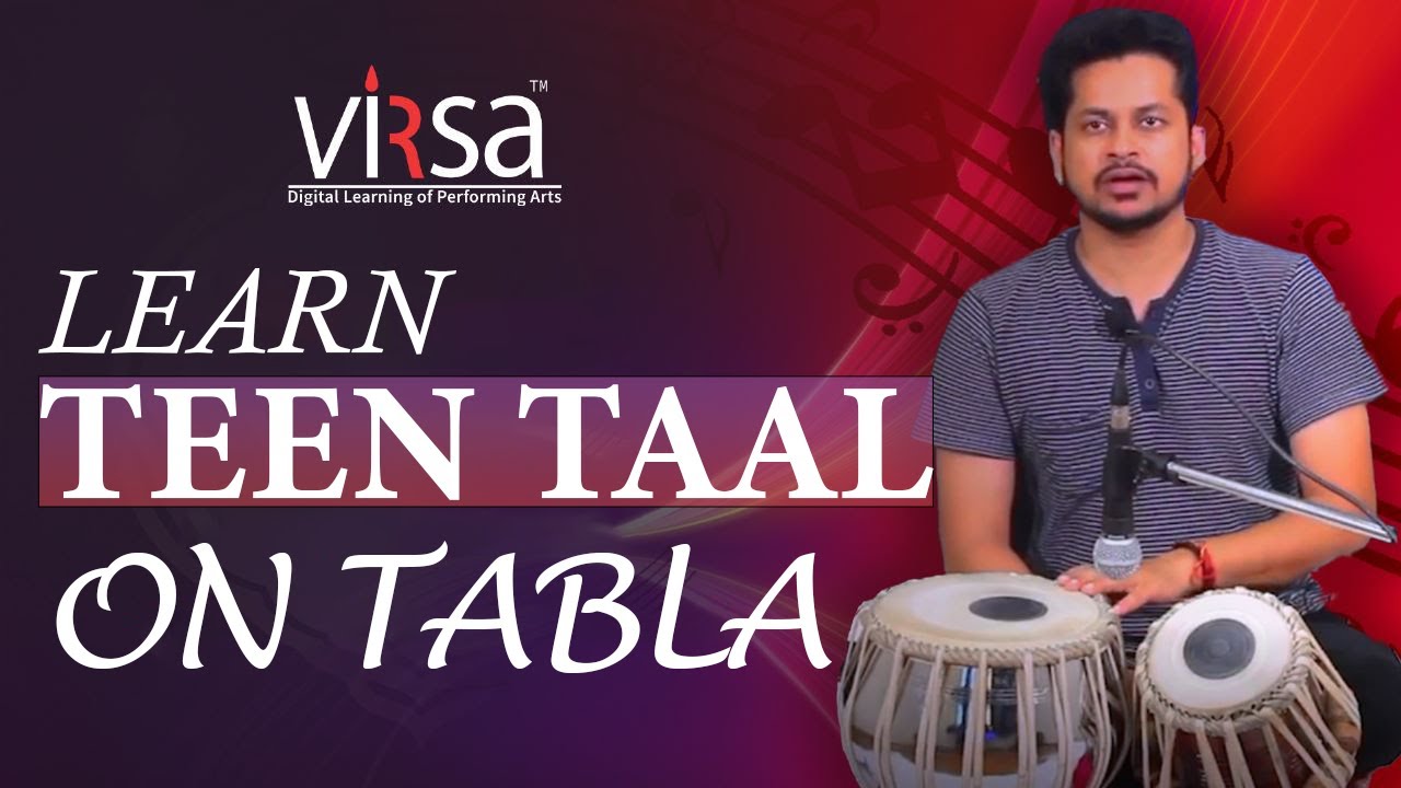 How to play Teen Taal on Tabla for beginners || Learn Teen Taal on Tabla || Virsa India