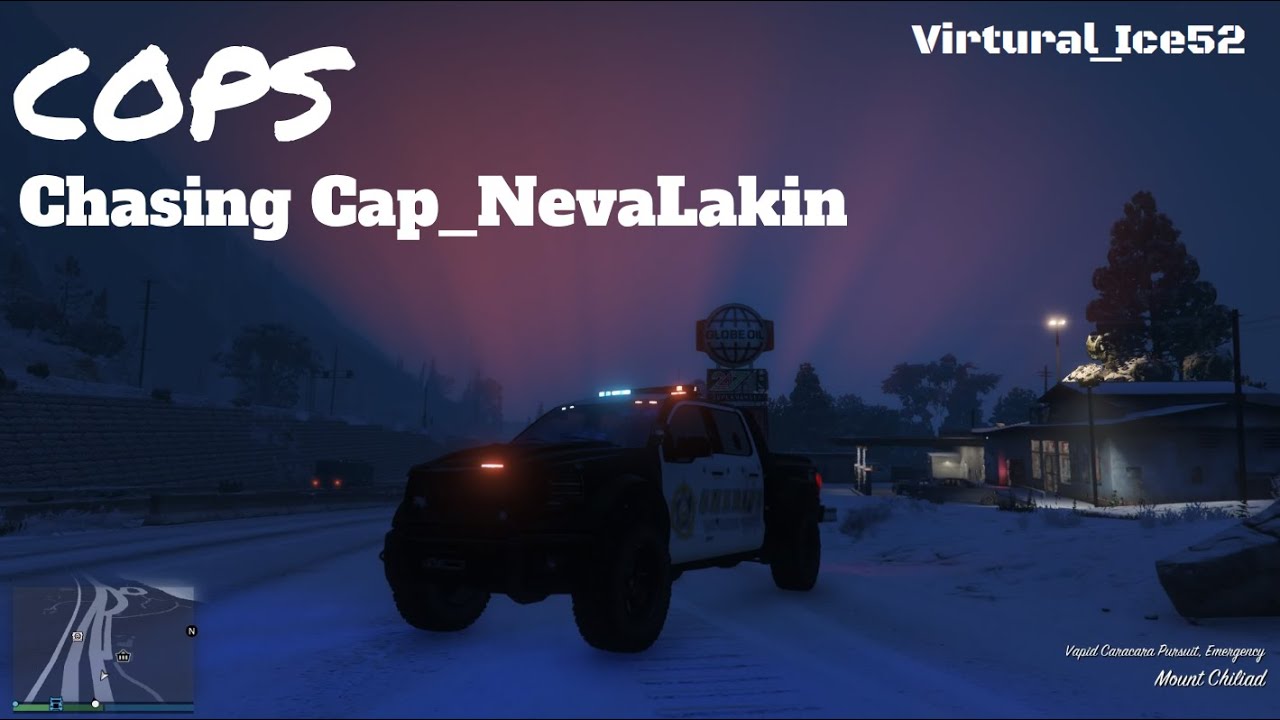 Chasing Cap_NevaLackin