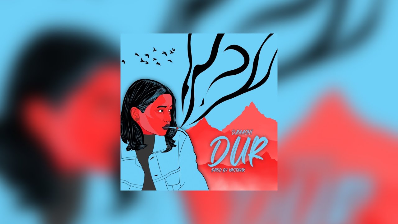 Dur - D.RAASHI &times; Vastavik (Official Video)