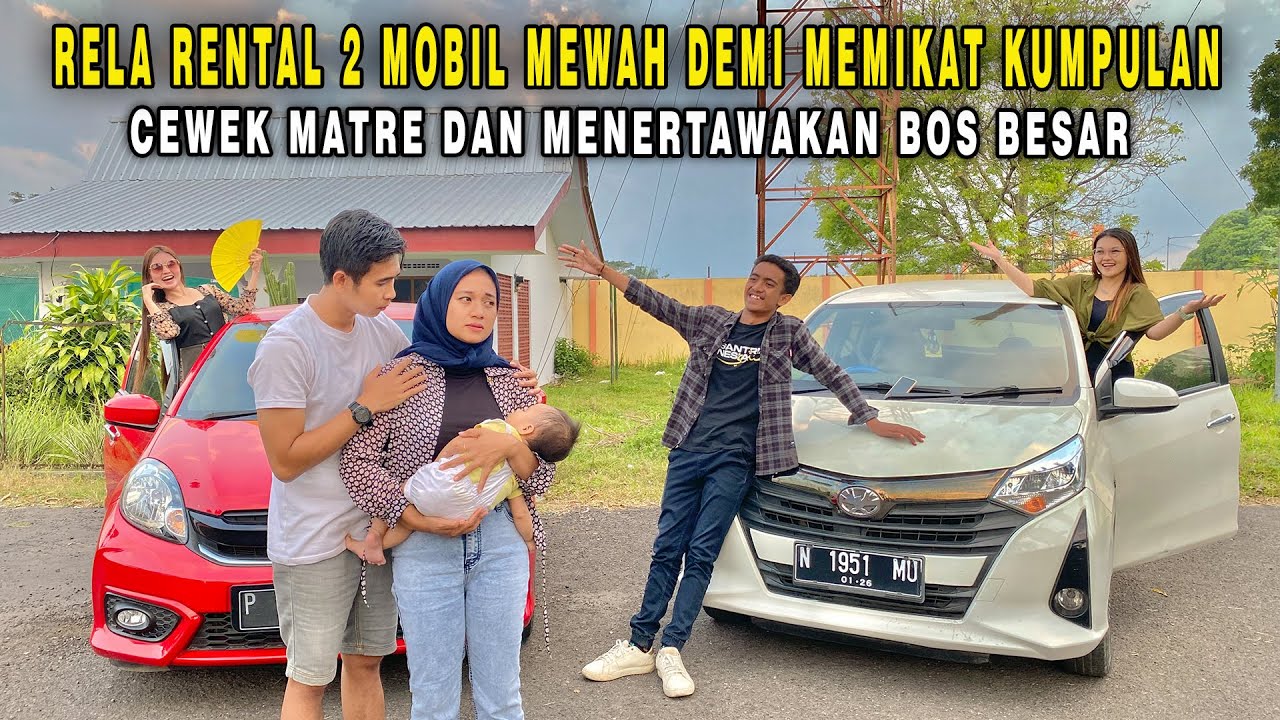 RELA RENTAL 2 MOBIL MEWAH DEMI MEMIKAT KUMPULAN CEWEK MATRE & MENTERTAWAKAN BOS BESAR, SAAT TAU...
