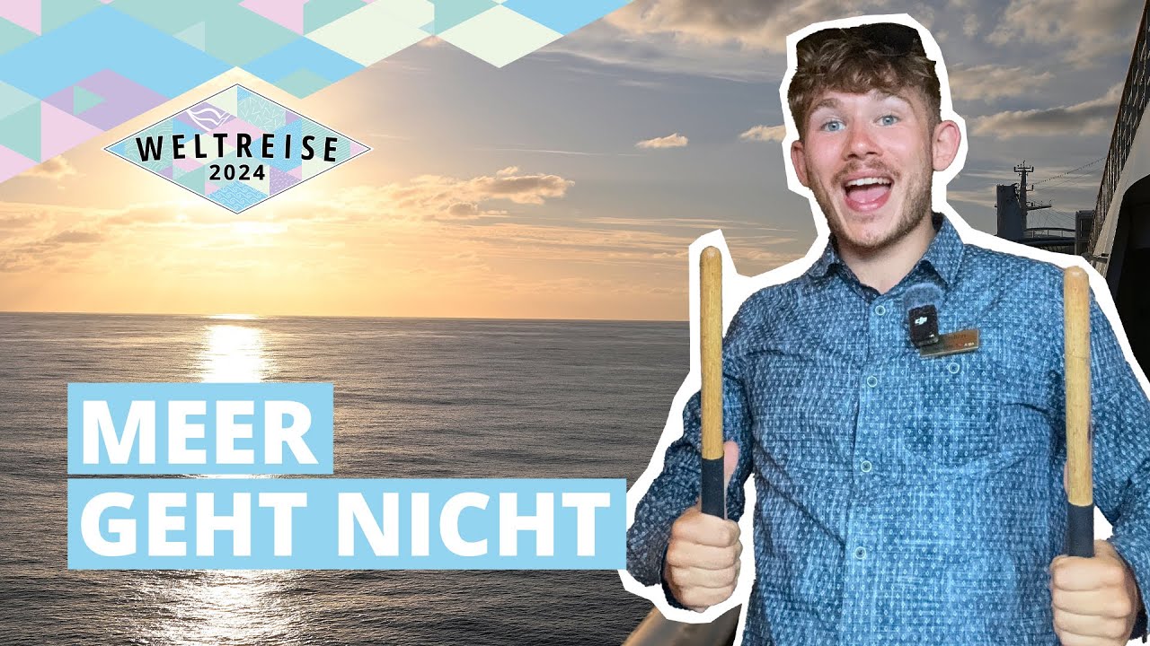 AIDAsol Weltreise 2024 | Vlog Nr. 13 mit Dave | Meer geht nicht