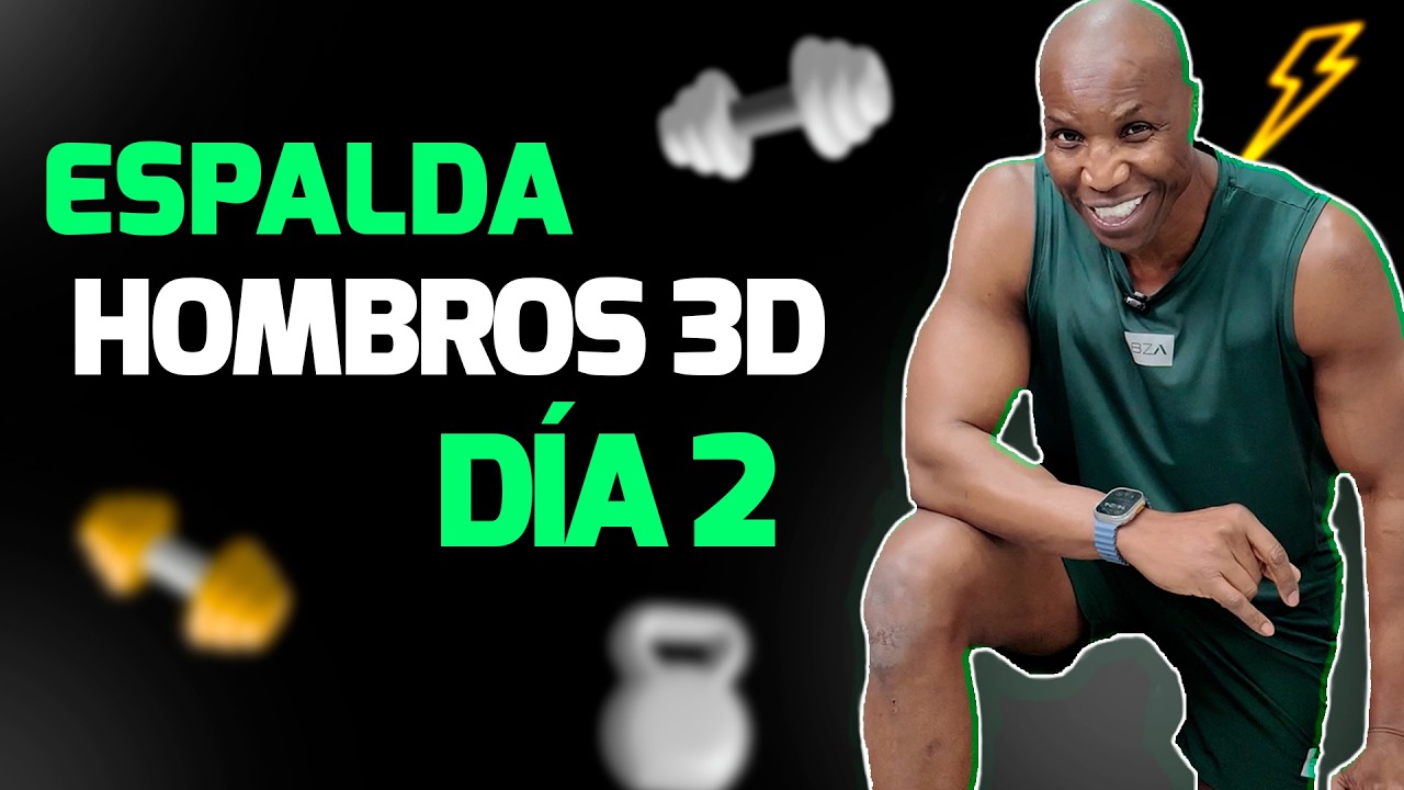 [Día 2] Espalda en “V”, Hombros 3D y Brazos Marcados