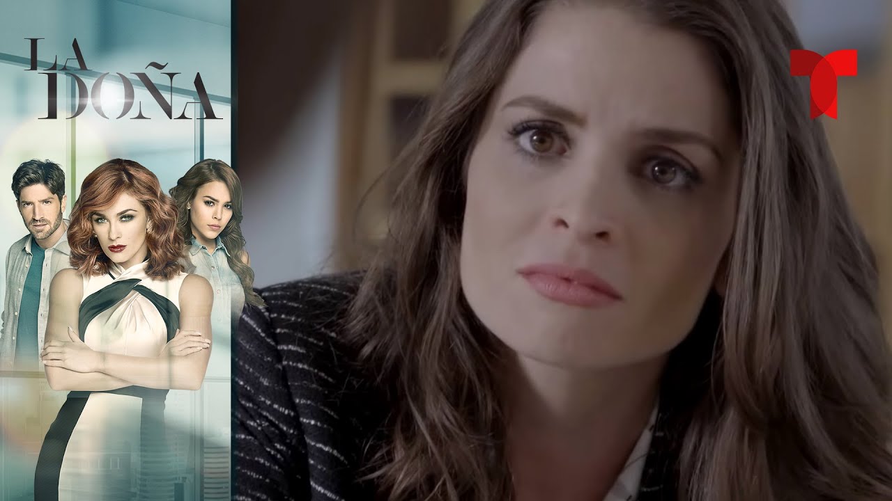 La Do&ntilde;a | Cap&iacute;tulo 17 | Telemundo