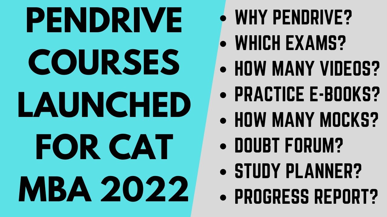 Update for CAT-MBA 2022 aspirants: Pendrive courses for CAT-MBA 2022 are launched now! Check details