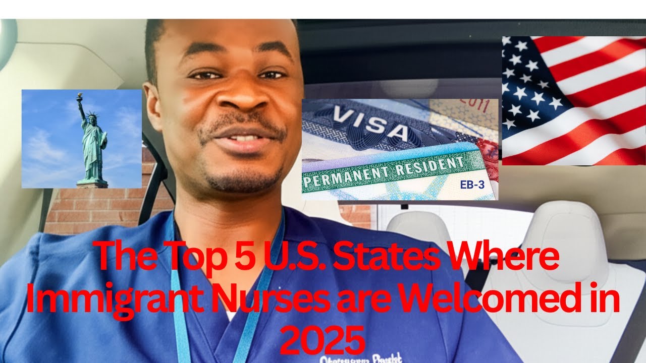 Meet David the Nomad Nurse | Top Five U.S  States Where Immigrant Nurses Trive in 2025