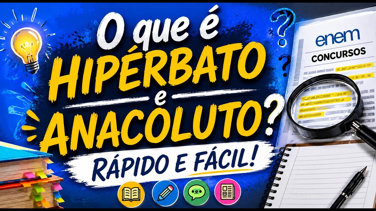 O que é Hipérbato e Anacoluto? Rápido e fácil! I Português On-line