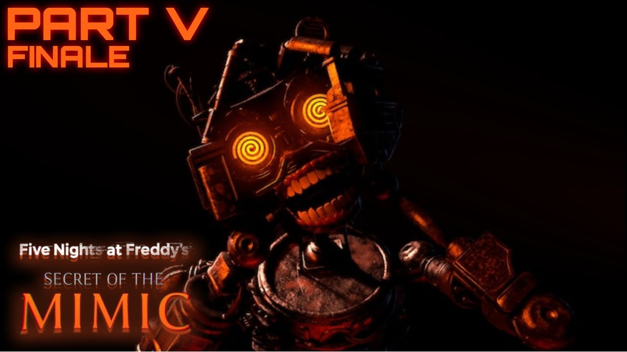 PLAYING FNAF SECRET OF THE MIMIC PART 5 @thegaminggamerofallgamers FINALE