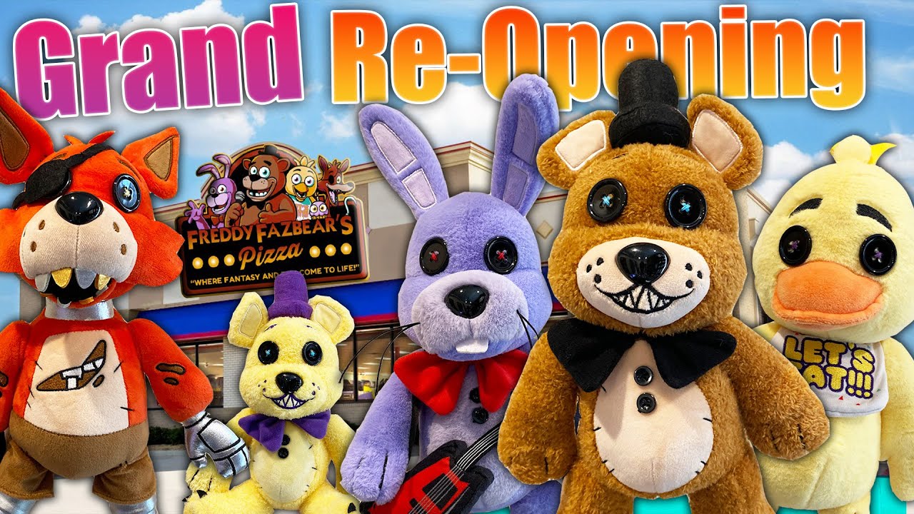 FNAF Hex Plush Episode 1: Grand Re-Opening!