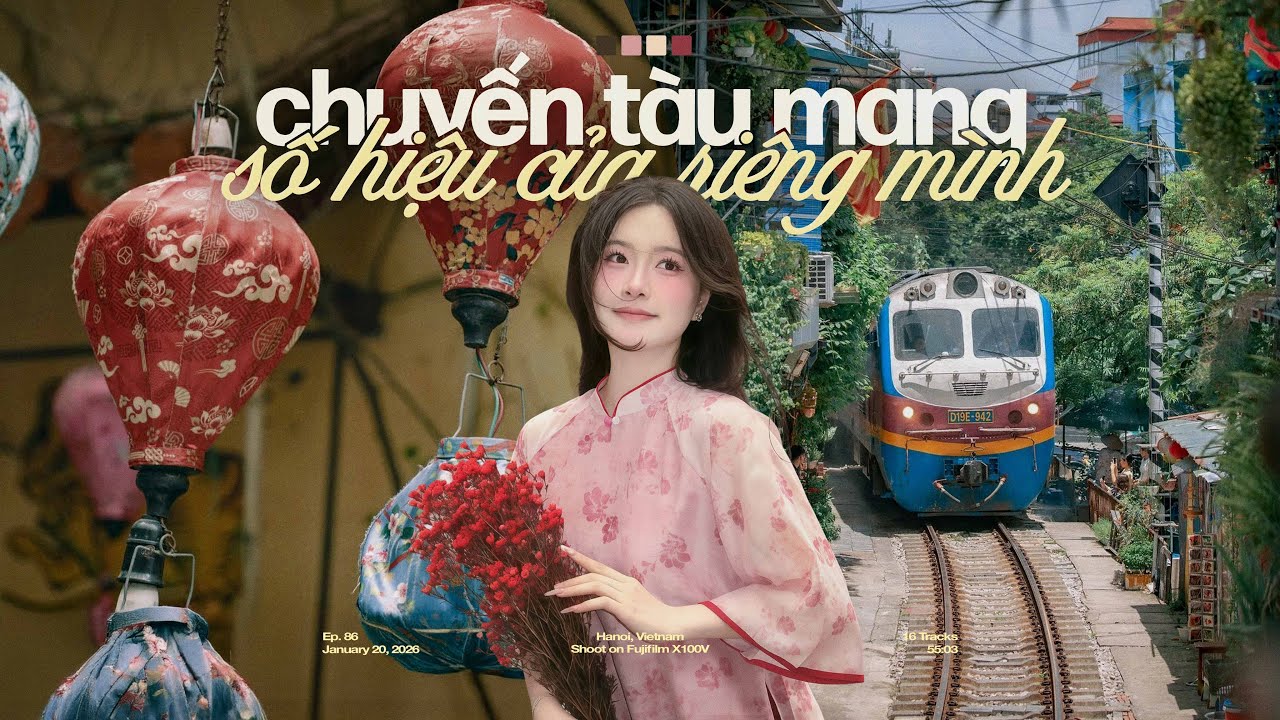 'chuyến tàu mang số hiệu của riêng mình' 🌸🍃 Playlist Nhạc Chill Mùa Xuân