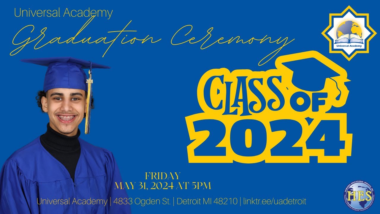 Universal Academy Class of 2024 Graduation Ceremony