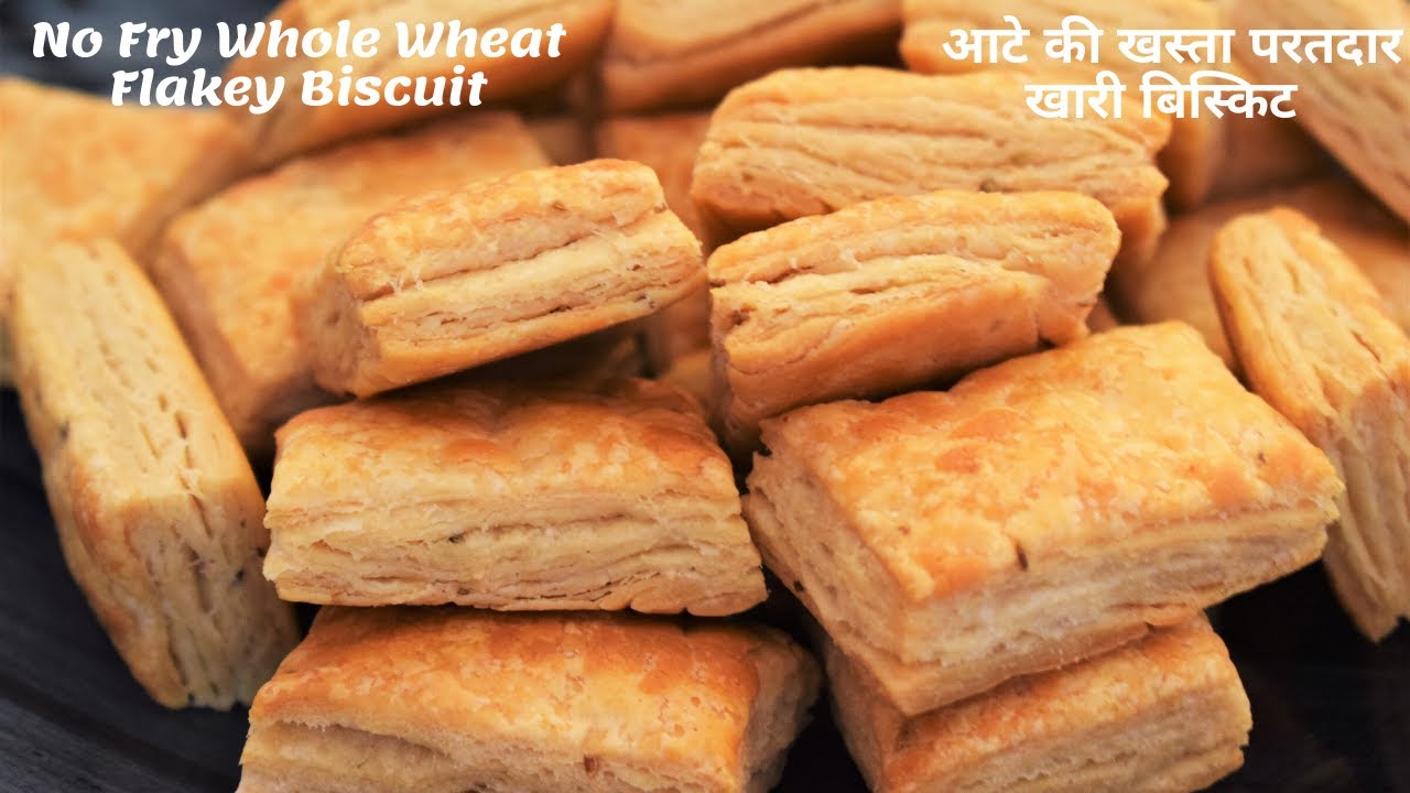 गेंहू आटे & घी से बनाये परतदार खस्ता बिना ओवन के खारी बिस्किट Whole Wheat Ghee Puff Khari Biscuit