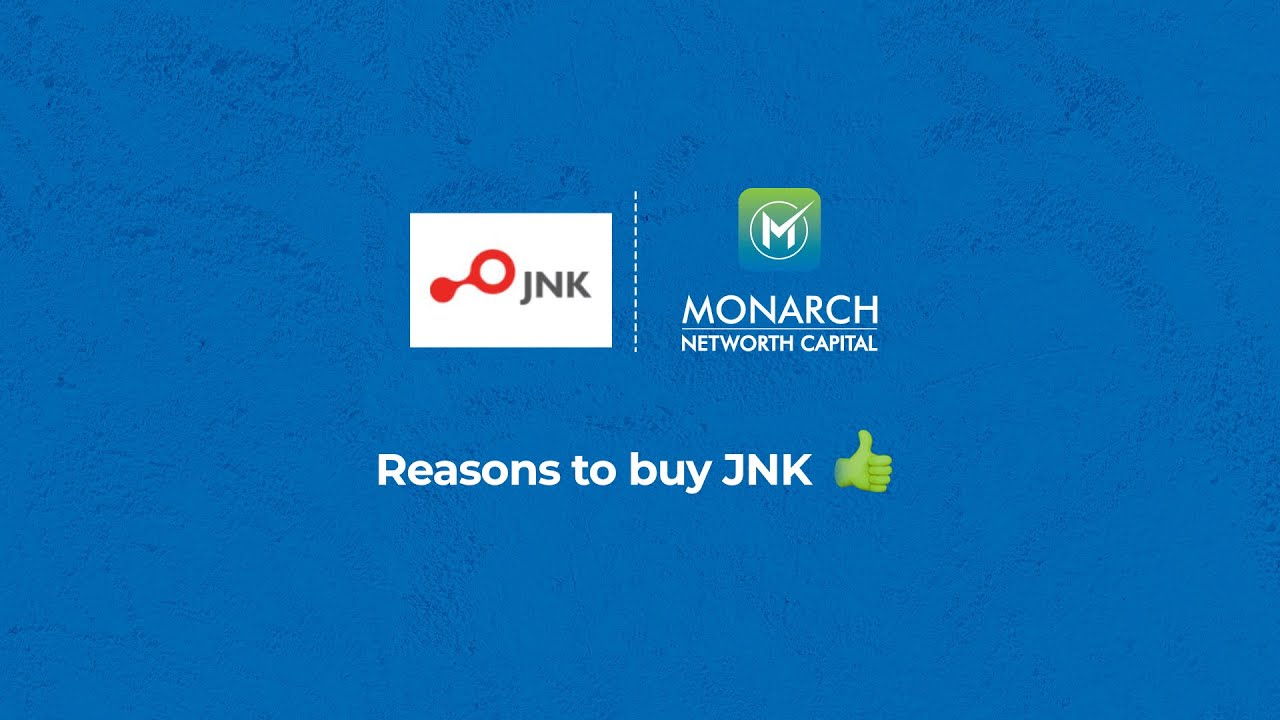 Reasons to Buy JNK India | Research Report | Monarch Networth Capital Limited